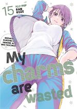 My Charms Are Wasted